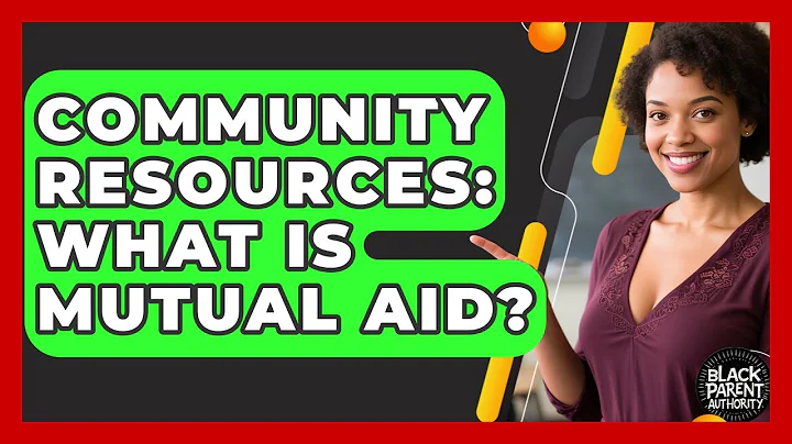 Community Resources: What Is Mutual Aid? - Black Parent Authority