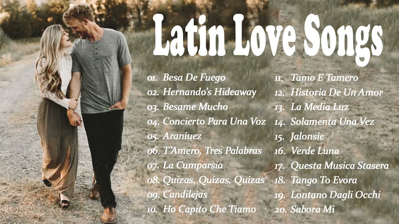 Latin Love Songs 2021 Best Romantic Latin Love Songs YouTube