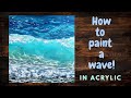 How to paint a wave in Acrylic REAL TIME ! Painting tutorial acrylic painting tutorial beginner