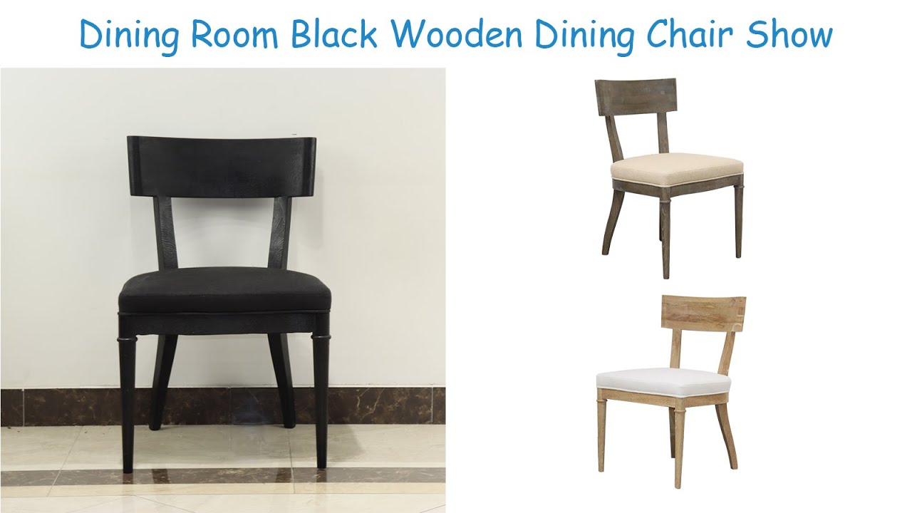 Wooden Dining Chair Show Wooden Dining Room Chair(Black Wooden Chairs