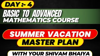 Basic To Advanced Mathematics Course Day 4 | Zero To Hero Maths | basic maths | #motivation #youtube