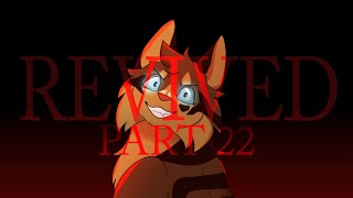 REVIVED - Bramblestar Imposter MAP Part 22 for 芽糖Maltose !
