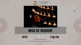 Misa de Requiem - Julio