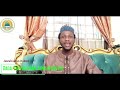 AL SHEKH IMAM JUNAIDU BAUCHI NASIHA DA HAKURI 