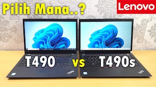 Perbedaan Lenovo ThinkPad T490 vs T490s | Mana Lebih Bagus..??