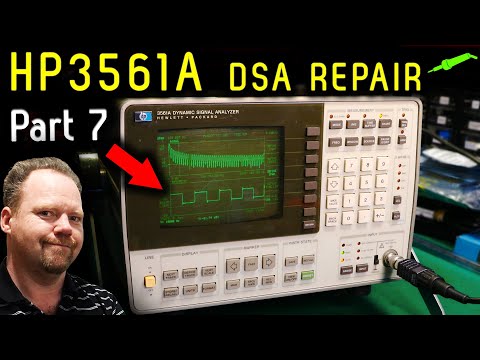 ? Can I Fix It ? - HP 3561A DSA Repair Part 7 - No.933