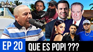 Quienes Son Los Poppi De Verda En Republica Dominicana y Debate De Domincan York ?? | EL PO K # 20