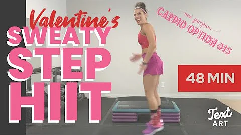 CARDIO #15 Valentine's Day STEP HIIT for those who...