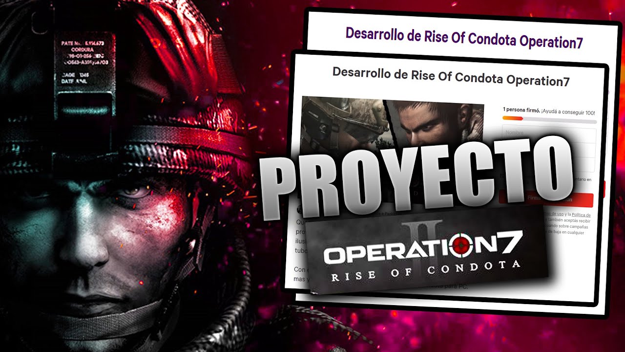 PROYECTO RISE OF CONDOTA - EL SUCESOR DE OPERATION7