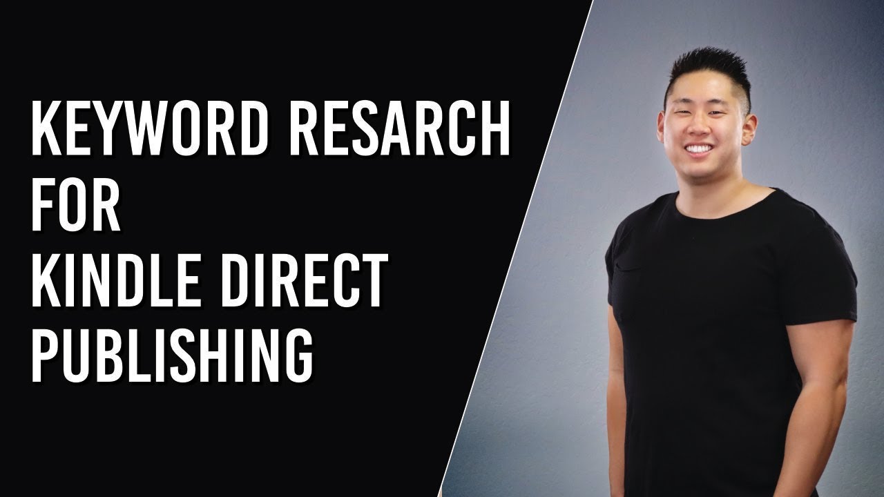 How To Find The Best Keywords For Kindle Direct Publishing Keyword