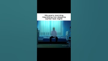 POV: Me every morning regretting not sleeping earlier the night before #anime #relatable #fypシ゚viral