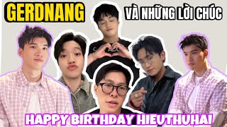 HIEUTHUHAI REACTION |GERDNANG cùng những thước phim cảm xúc chúc mừng sinh nhật HIEUTHUHAI.