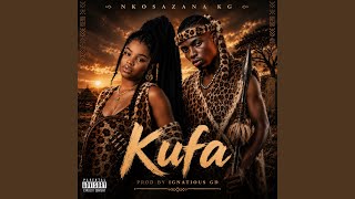 Kufa (feat. Ignatious GD)