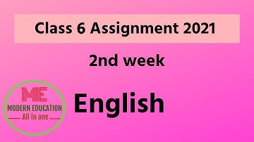 Class 6 English Assignment 2021 || ৬ষ্ঠ শ্রেণির ইংরেজি এসাইনমেন্ট ২০২১ || Assignment Answer