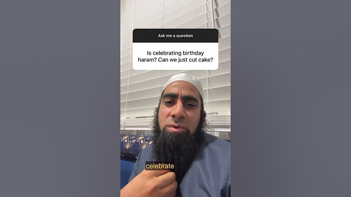 Is celebrating birthday haram? Can we just cut cake?