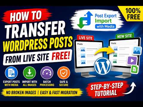 How to Transfer WordPress Posts from Live Site FREE | Post Export Import with Media