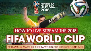 How To Stream/Watch 2018 FIFA World Cup Live On Your Android Device For Free screenshot 5