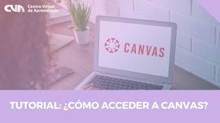 Tutorial para Acceder a Canvas