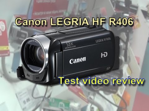 Canon HF R406 (EU) camcorder test videos review.