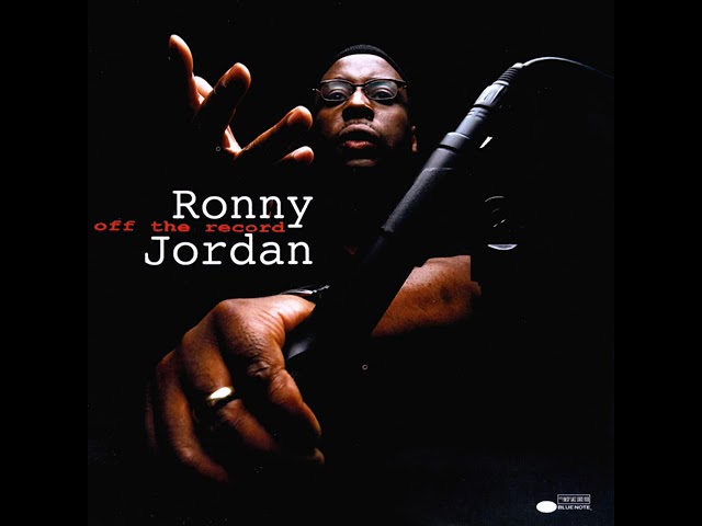 RONNY JORDAN & SY SMITH - ONCE OR TWICE