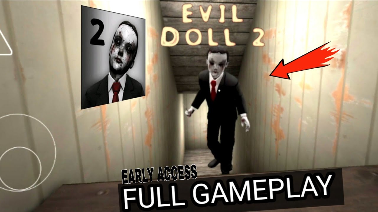 Evil Doll 2 Full Gameplay - YouTube
