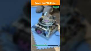 Can you guess this FTC Robot? 7/25/26
