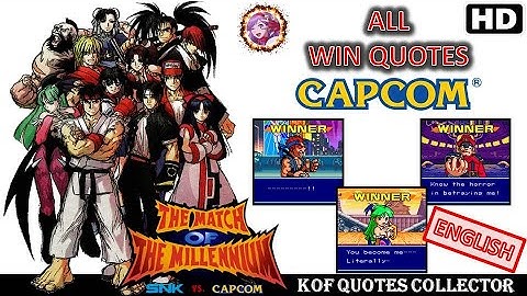 SNK Vs. CAPCOM: The Match of the Millennium - CAPCOM SIDE All Win Quotes (English) NGP