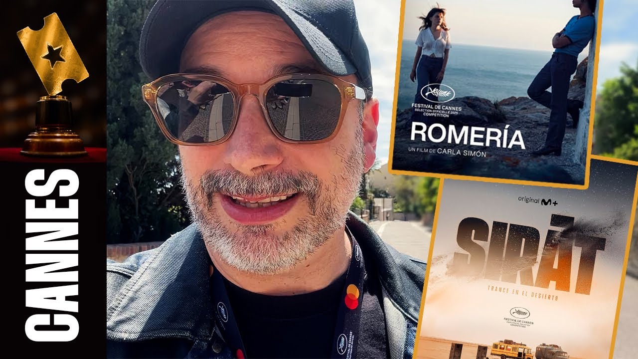 Crítica 'SIRAT' de Oliver Laxe ➕ 'ROMERÍA' de Carla Simón | Festival de Cannes 2025