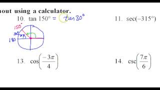 Day 12 HW   #9 to #11   Evaluate Trig Functions at Special Angles Degrees and Radians