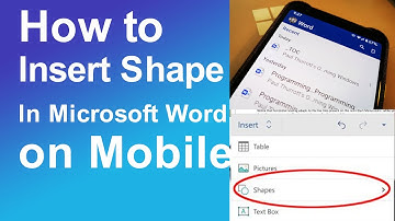 How To Insert shapes in Microsoft Word on Mobile Phone