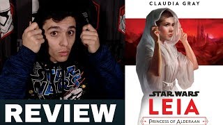 LEIA: PRINCESS OF ALDERAAN BOOK REVIEW