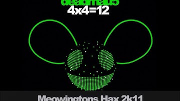deadmau5 - Some Cthulhu Chords (Meowingtons Hax 2k11 Ver w/ Secondary Complications Intro) (MASH UP)