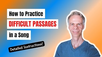 How to Practice DIFFICULT PASSAGES in a Song - Detailed Instructions | Improve Your Singing