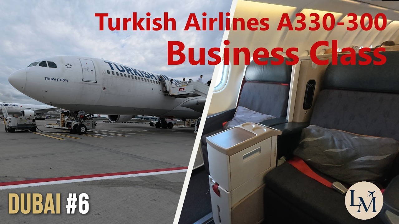 Ein anderes Business-Class-Erlebnis mit Turkish Airlines | Dubai → Istanbul | Airbus A330-300