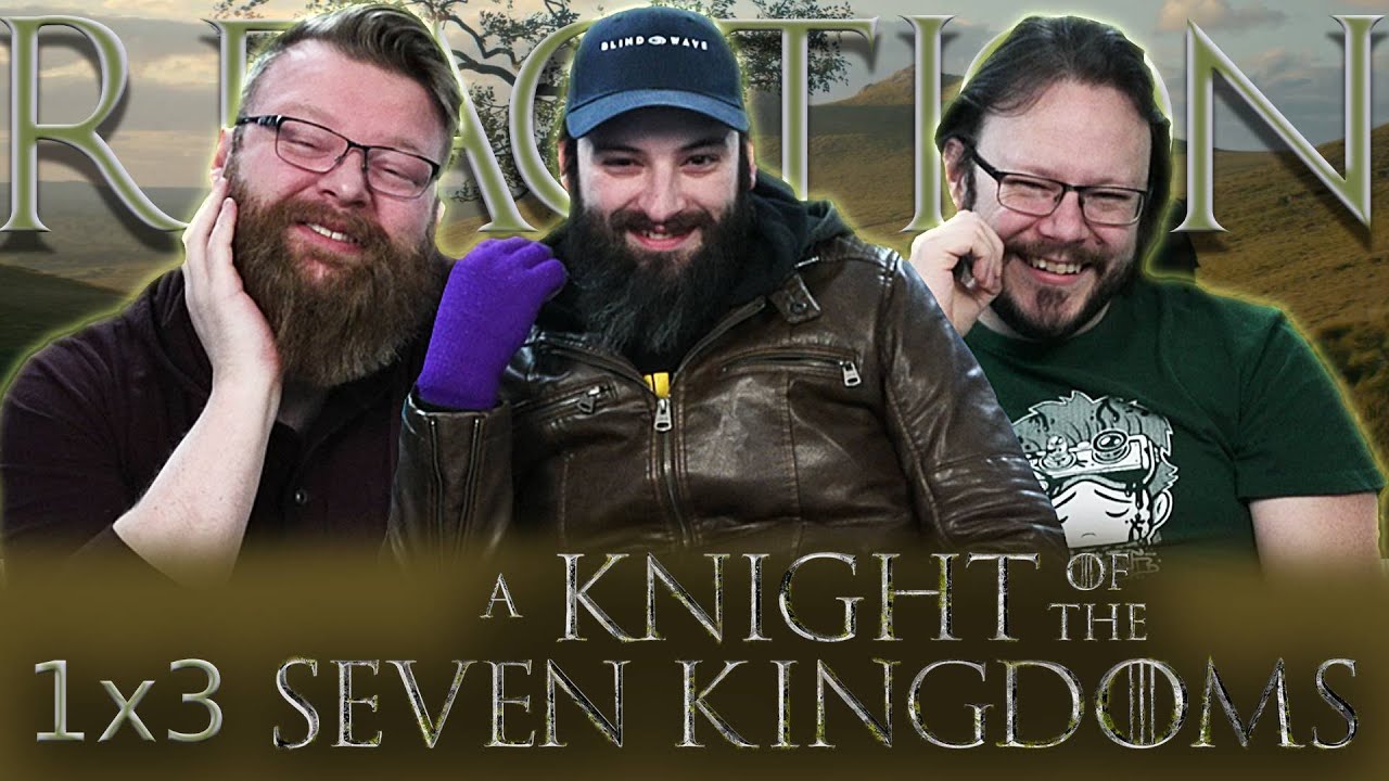 A Knight of the Seven Kingdoms 1x3 REACTION!! "The Squire"