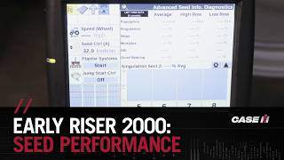 Early Riser 2000 Series Planter Advanced Seed Information Singulation Performance