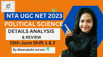 NTA UGC NET  I DETAILS ANALYSIS & REVIEW on Political Science exam 15th June 2023  I Meenakshi Singh