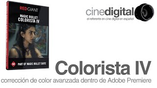 Colorista IV - Advanced Color Correction within Adobe Premiere