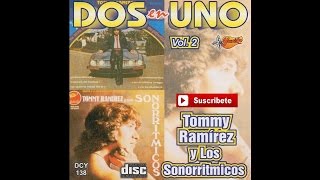 Tommy Ramirez y Los Sonorritmicos - No Te Olvidare