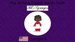 The 10 New English Voices From Silly Synonyms