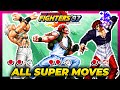 ALL SUPER MOVES TUTORIAL The King Of Fighters 97 KOF97