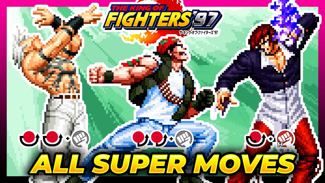 The King of Fighters '97 Plus - Arcade - Commands/Moves 