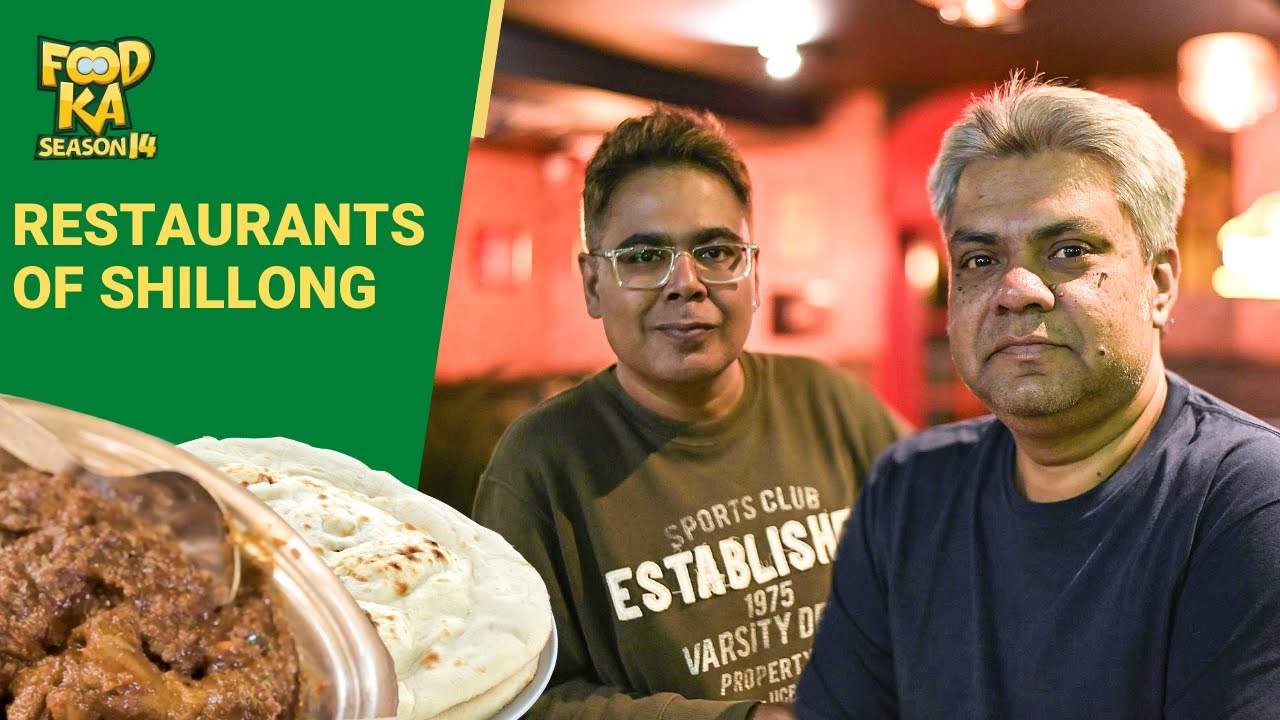 Foodka | Exploring Meghalaya | Naga & Bengali Food in Shillong | Bamboo Shoot Achi's | Baba | Polo