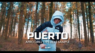 "PUERTO" Central Cee x Dave | Afro Drill Type Beat | Vocal Sample Drill | Tion Wayne x ArrDee