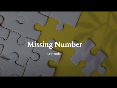 Missing Number | Leetcode 268