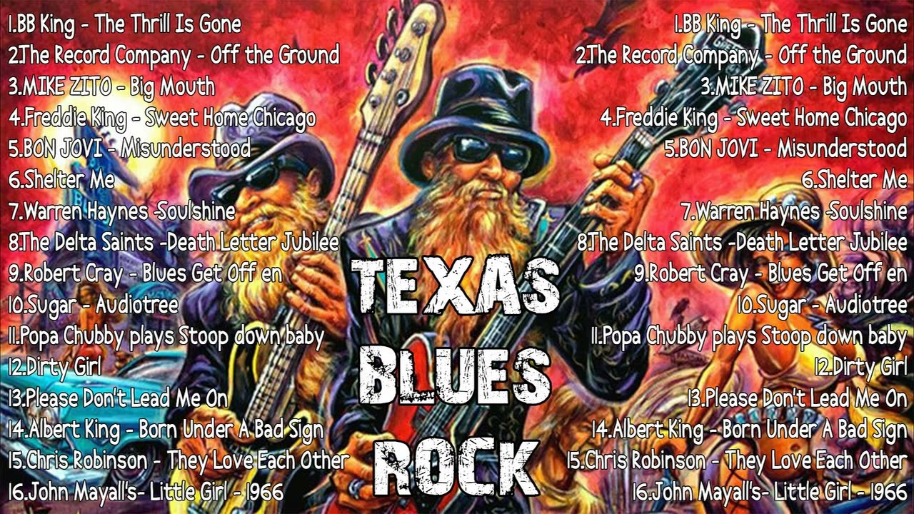 TEXAS BLUES ROCK MUSIC COLLECTION YouTube