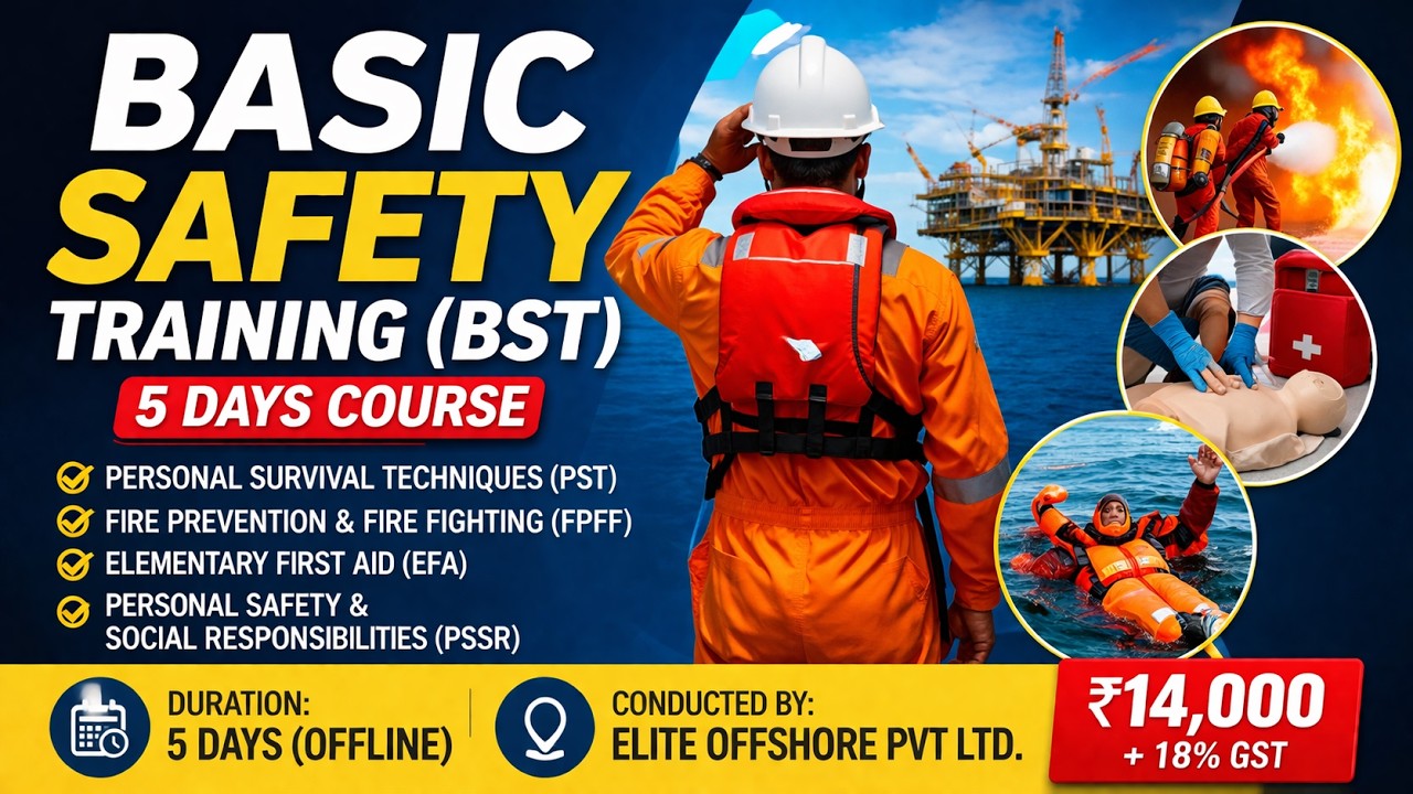 Basic Safety Training (BST) Course | Offshore & Maritime Safety ...