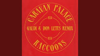 Raccoons (Gaudi & Don Letts Remix)
Provided to YouTube by IDOL
Raccoons (Gaudi & Don Letts Remix) · Caravan Palace
Raccoons
℗ Lone Diggers
Released on: 2024-08-08
Alto Saxophone: Lucas Saint-Cricq
Baritone Horn: Lucas Saint-Cricq
Drum Programming: Arnaud de Bosredon
Drum Programming: Charles Delaporte
Electric Bass Guitar: Charles Delaporte
Electric Guitar: Arnaud de Bosredon
Guest Vocals: Don Letts
Mixing Engineer: Arnaud de Bosredon
Remixer: Gaudi
Remixer: Don Letts
Synthesizer: Arnaud de Bosredon
Synthesizer: Charles Delaporte
Tenor Saxophone: Lucas Saint-Cricq
Composer: Arnaud de Bosredon
Composer: Colotis Zoé
Composer: Charles Delaporte
Auto-generated by YouTube. Raccoons (Gaudi & Don Letts Remix)