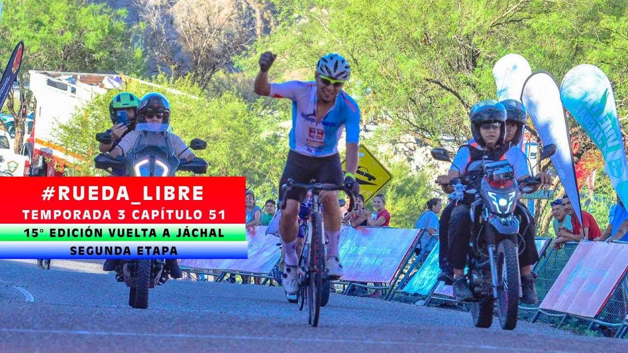 La Etapa Reina de la Vuelta a Jáchal, la ves en Rueda Libre