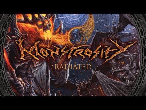 Monstrosity - Radiated (OFFICIAL)